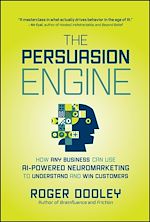 Download this eBook The Persuasion Engine