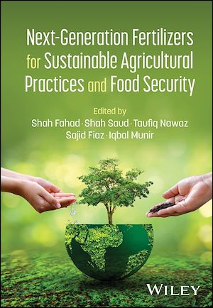Téléchargez le livre :  Next-Generation Fertilizers for Sustainable Agricultural Practices and Food Security