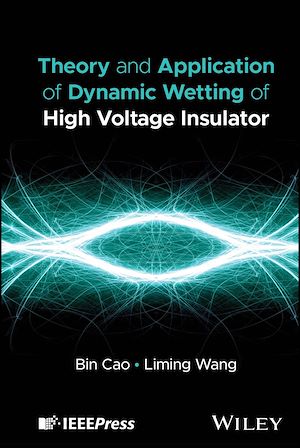 Download the eBook: Theory and Application of Dynamic Wetting of High Voltage Insulator