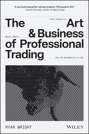 Download the eBook: The Art and Business of Professional Trading