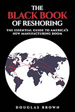 Download this eBook The Black Book of Reshoring