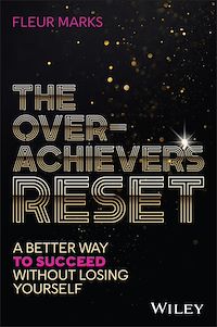Download this ebook The Overachiever's Reset