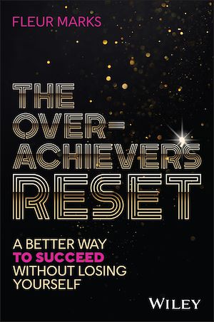 Download the eBook: The Overachiever's Reset