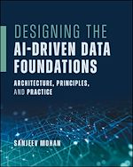 Download this eBook Designing the AI-Driven Data Foundations