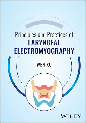 Téléchargez le livre :  Principles and Practices of Laryngeal Electromyography