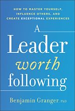 Download this eBook A Leader Worth Following