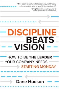 Download this ebook Discipline Beats Vision