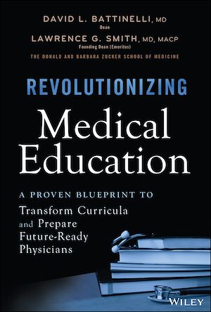 Téléchargez le livre :  Revolutionizing Medical Education