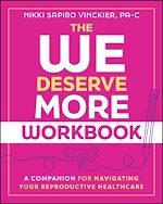 Download this eBook The We Deserve More Workbook