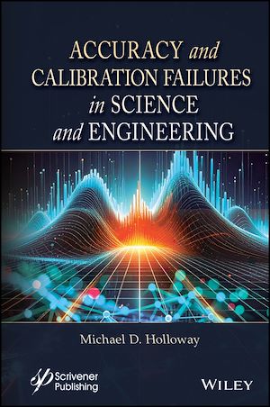 Téléchargez le livre :  Accuracy and Calibration Failures in Science and Engineering