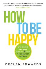 Download this eBook How To Be Happy