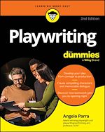 Download this eBook Playwriting For Dummies