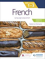 Télécharger le livre :  French for the IB MYP 1-3 (Emergent/Phases 1-2): MYP by Concept