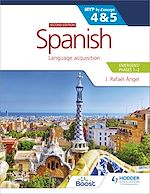 Télécharger le livre :  Spanish for the IB MYP 4&5 (Emergent/Phases 1-2): MYP by Concept Second edition