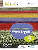 Télécharger le livre :  Cambridge Checkpoint Lower Secondary World English Student's Book 9