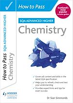 Télécharger le livre :  How to Pass Advanced Higher Chemistry