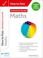 Télécharger le livre :  How to Pass Advanced Higher Maths