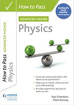 Télécharger le livre :  How to Pass Advanced Higher Physics