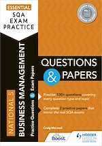 Télécharger le livre :  Essential SQA Exam Practice: National 5 Business Management Questions and Papers