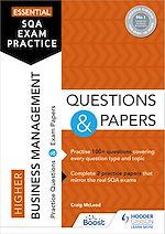 Télécharger le livre :  Essential SQA Exam Practice: Higher Business Management Questions and Papers