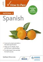 Télécharger le livre :  How to Pass National 5 Spanish