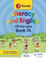 Télécharger le livre :  TeeJay Literacy and English CfE First Level Book 1A