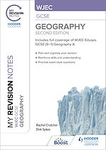 Télécharger le livre :  My Revision Notes: WJEC GCSE Geography Second Edition