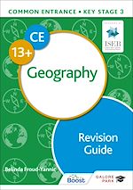 Télécharger le livre :  Common Entrance 13+ Geography Revision Guide