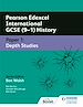 Télécharger le livre :  Pearson Edexcel International GCSE (9–1) History: Paper 1 Depth Studies