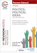 Télécharger le livre :  My Revision Notes: Pearson Edexcel A Level Political Ideas: Second Edition