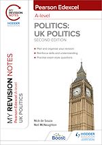 Télécharger le livre :  My Revision Notes: Pearson Edexcel A Level UK Politics: Second Edition