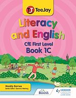 Télécharger le livre :  TeeJay Literacy and English CfE First Level Book 1C