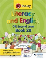 Télécharger le livre :  TeeJay Literacy and English CfE Second Level Book 2B