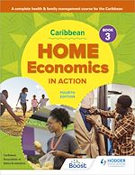 Télécharger le livre :  Caribbean Home Economics in Action Book 3 Fourth Edition
