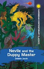 Télécharger le livre :  Nevile and the Duppy Master