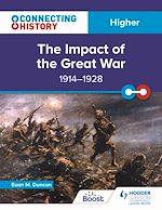Télécharger le livre :  Connecting History: Higher The Impact of the Great War, 1914–1928
