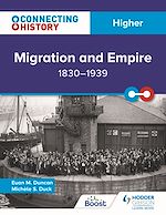 Télécharger le livre :  Connecting History: Higher Migration and Empire, 1830–1939