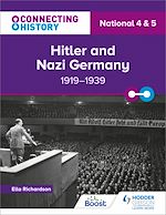 Télécharger le livre :  Connecting History: National 4 & 5 Hitler and Nazi Germany, 1919–1939
