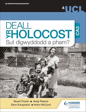 Téléchargez le livre :  Deall yr Holocost yn ystod CA3: Sut digwyddodd a pham? (Understanding the Holocaust at KS3: How and why did it happen? Welsh-language edition)