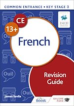 Télécharger le livre :  Common Entrance 13+ French Revision Guide