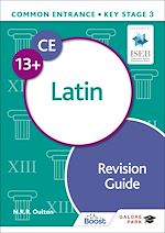 Télécharger le livre :  Common Entrance 13+ Latin Revision Guide