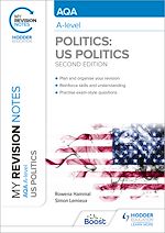 Télécharger le livre :  My Revision Notes: AQA A-level Politics: US and Comparative Politics: Second Edition