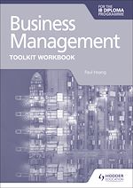 Télécharger le livre :  Business Management Toolkit Workbook for the IB Diploma