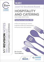 Télécharger le livre :  My Revision Notes: WJEC Level 1/2 Vocational Award in Hospitality and Catering, Second Edition