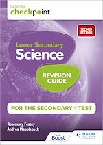 Télécharger le livre :  Cambridge Checkpoint Lower Secondary Science Revision Guide for the Secondary 1 Test 2nd edition