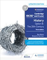 Télécharger le livre :  Cambridge IGCSE and O Level History 3rd Edition: Option B: The 20th century