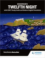 Télécharger le livre :  Shakespeare's Twelfth Night with CSEC Study Guide and Modern English Translation