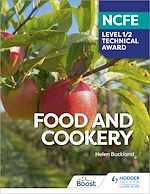 Télécharger le livre :  NCFE Level 1/2 Technical Award in Food and Cookery