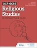 Télécharger le livre :  OCR GCSE Religious Studies: Christianity, Islam and Religion, Philosophy and Ethics in the Modern World from a Christian Perspective