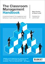 Download this eBook The Classroom Management Handbook: A practical blueprint for engagement and behaviour in your classroom and beyond